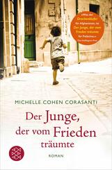 Der Junge, der vom Frieden tr&auml;umte