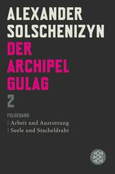 Der Archipel GULAG.Bd.2