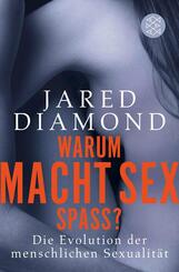Warum macht Sex Spa&szlig;?