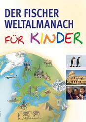 Der Fischer Weltalmanach f&uuml;r Kinder