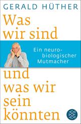 Was wir sind und was wir sein k&ouml;nnten