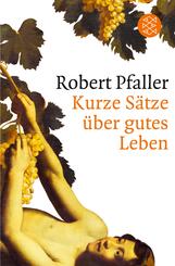 Kurze S&auml;tze &uuml;ber gutes Leben