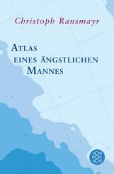 Atlas eines &auml;ngstlichen Mannes
