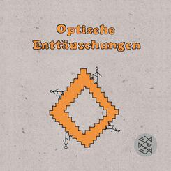 Optische Entt&auml;uschungen