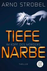 Im Kopf des M&ouml;rders - Tiefe Narbe