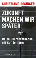 Zukunft machen wir sp&auml;ter