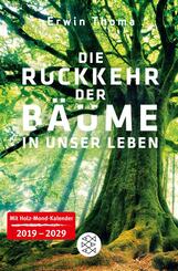 Die R&uuml;ckkehr der B&auml;ume in unser Leben