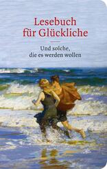 Lesebuch f&uuml;r Gl&uuml;ckliche