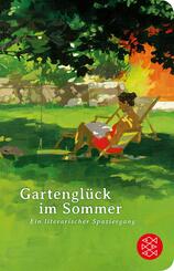 Gartengl&uuml;ck im Sommer