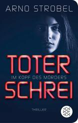 Im Kopf des M&ouml;rders - Toter Schrei