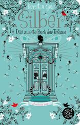 Silber - Das zweite Buch der Tr&auml;ume