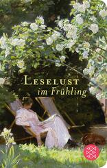 Leselust im Fr&uuml;hling (Fischer Taschenbibliothek)