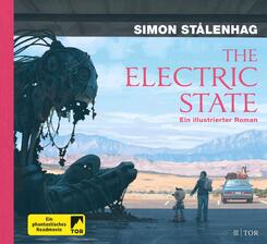 The Electric State - Ein illustrierter Roman