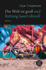 Die Welt ist gro&szlig; und Rettung lauert &uuml;berall