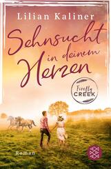 Firefly Creek - Sehnsucht in deinem Herzen