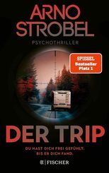 Der Trip - Du hast dich frei gefühlt. Bis er dich fand.