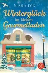 Wintergl&uuml;ck im kleinen Gourmetladen