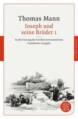 Joseph und seine Br&uuml;der I; ..Tl.1
