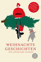 Weihnachtsgeschichten f&uuml;r gl&uuml;ckliche Stunden