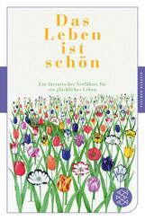 Das Leben ist sch&ouml;n
