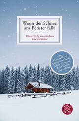 Wenn der Schnee ans Fenster f&auml;llt