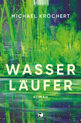 Wasserläufer (eBook, ePUB)