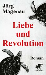 Liebe und Revolution (eBook, ePUB)
