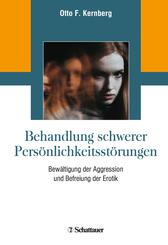 Behandlung schwerer Pers&ouml;nlichkeitsst&ouml;rungen