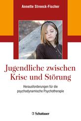 Jugendliche zwischen Krise und St&ouml;rung