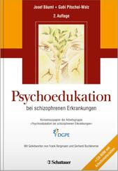 Psychoedukation bei schizophrenen Erkrankungen, m. CD-ROM
