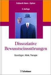 Dissoziative Bewusstseinsst&ouml;rungen