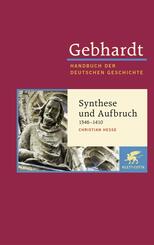Gebhardt: Handbuch der deutschen Geschichte. Band 7b (Gebhardt Handbuch der Deutschen Geschichte, Bd. 7b)