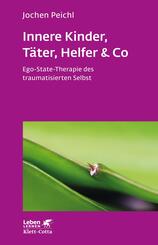 Innere Kinder, T&auml;ter, Helfer & Co (Leben Lernen, Bd. 202)