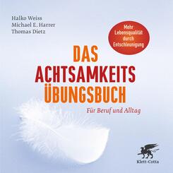 Das Achtsamkeits-&Uuml;bungsbuch, m. 2 Audio-CDs
