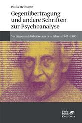 Gegen&uuml;bertragung und andere Schriften zur Psychoanalyse