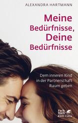 Meine Bed&uuml;rfnisse, Deine Bed&uuml;rfnisse