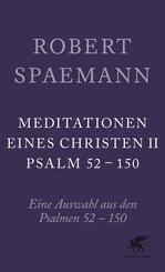 Meditationen eines Christen II