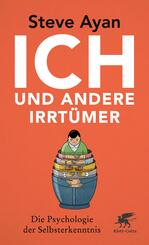 Ich und andere Irrt&uuml;mer