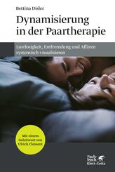 Dynamisierung in der Paartherapie
