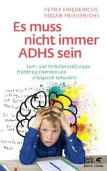 Es muss nicht immer ADHS sein