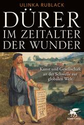 Dürer im Zeitalter der Wunder