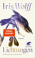 Lichtungen - Roman &raquo;Ein sehr sch&ouml;nes, stilles, kraftvolles Buch&laquo; Thea Dorn, Literarisches Quartett