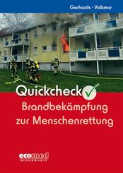 Quickcheck Brandbek&auml;mpfung zur Menschenrettung