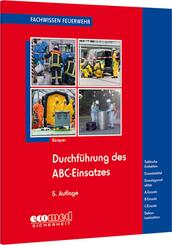 Durchf&uuml;hrung des ABC-Einsatzes