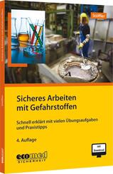 Sicheres Arbeiten mit Gefahrstoffen