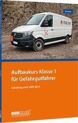Aufbaukurs Klasse 1 f&uuml;r Gefahrgutfahrer