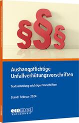 Aushangpflichtige Unfallverh&uuml;tungsvorschriften
