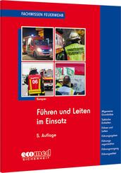 F&uuml;hren und Leiten im Einsatz