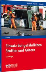 Einsatz bei gef&auml;hrlichen Stoffen und G&uuml;tern