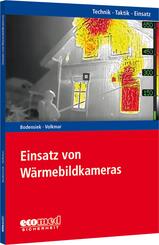 Einsatz von W&auml;rmebildkameras